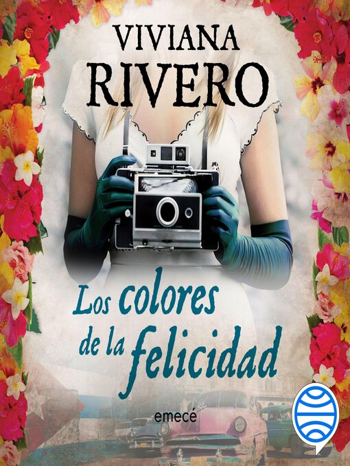 Title details for Los colores de la felicidad by Viviana Rivero - Available